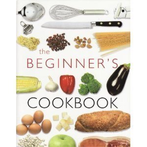 The Beginner'S Cookbook,New