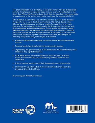 A Field Manual Of Camel Diseases: Traditional And Modern Veterinary Care For The Dromedary,New