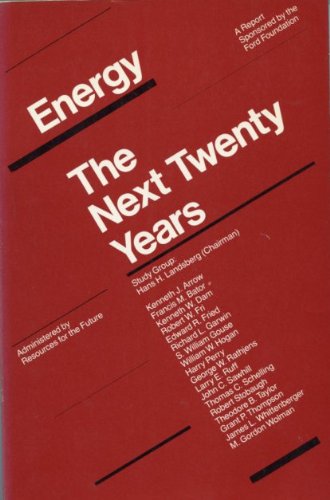 Energy, The Next Twenty Years: Report-new