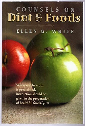 Counsels on diet and foods,Used