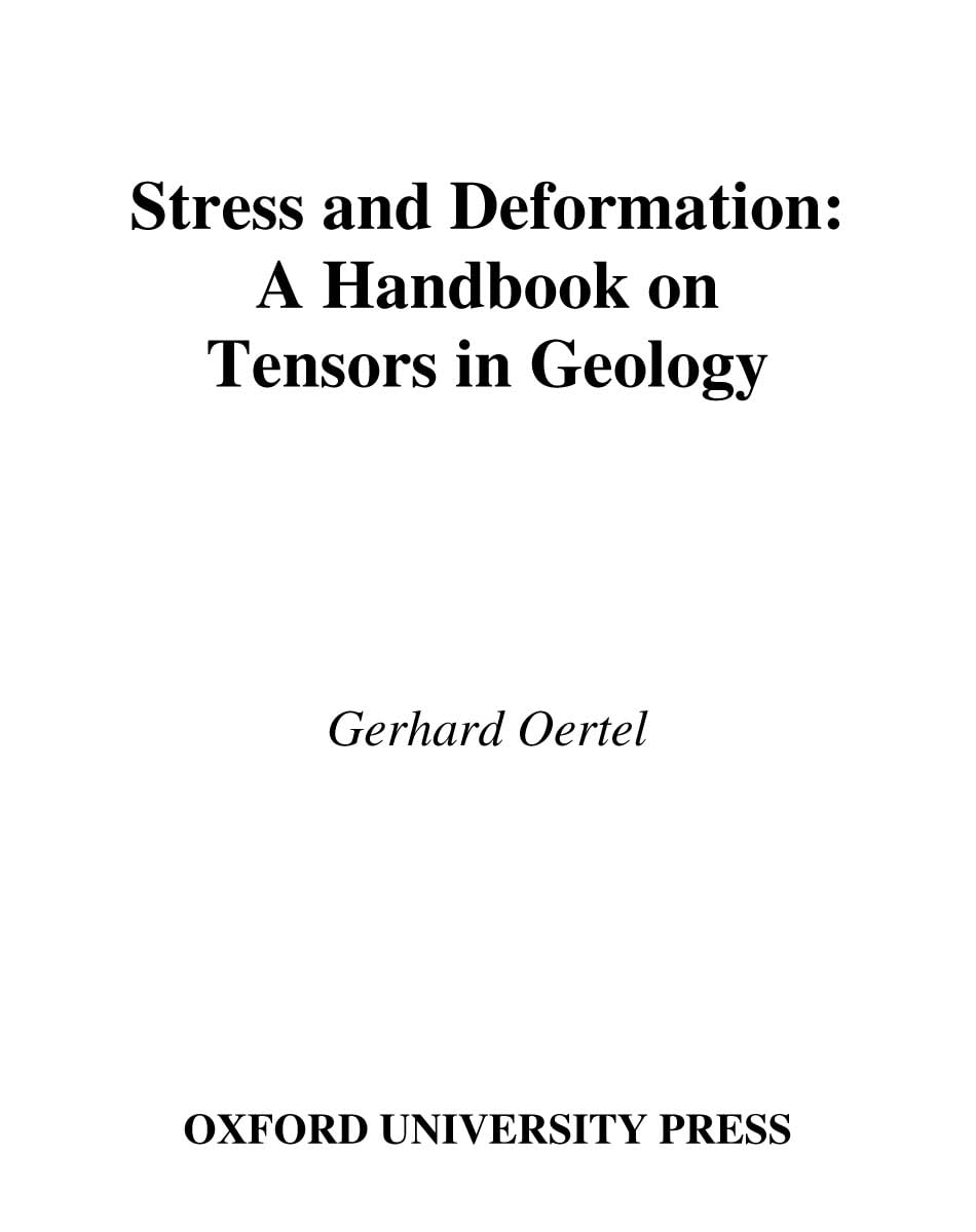 Stress and Deformation: A Handbook on Tensors in Geology,Used