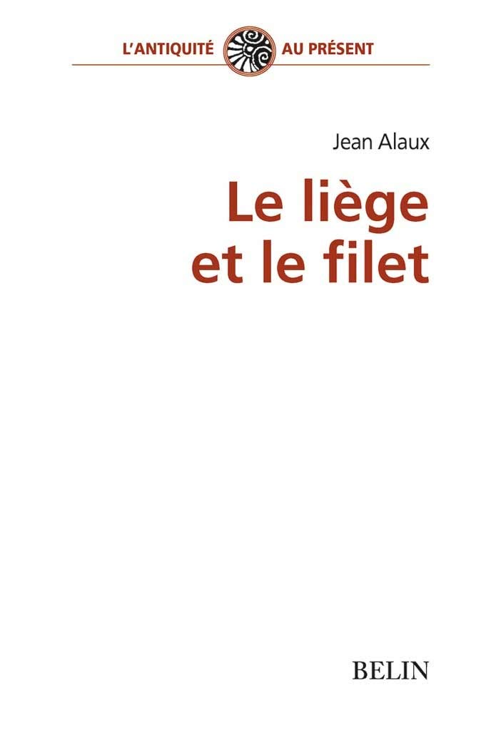 Le lige et le filet: Filiation et lien familial dans la tragdie athnienne du Ve sicle,Used