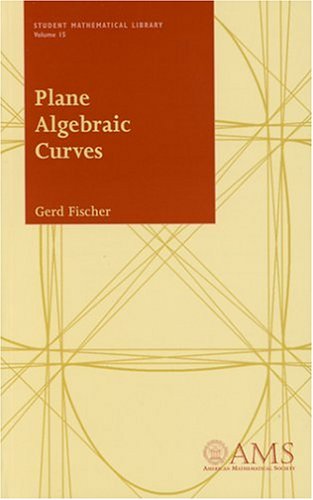 Plane Algebraic Curves (Student Mathematical Library, V. 15),Used