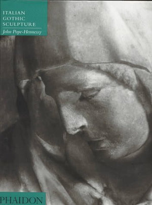 Introduction to Italian Sculpture: Italian Gothic Sculpture,Used