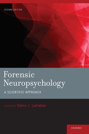 Forensic Neuropsychology: A Scientific Approach,Used