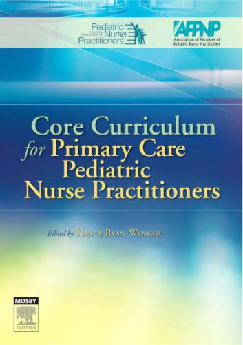 Core Curriculum for Primary Care Pediatric Nurse Practitioners,Used