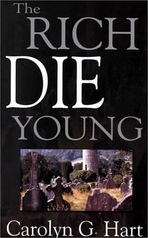 The Rich Die Young,Used