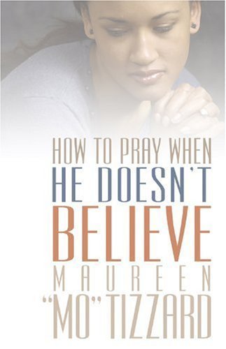 How to Pray When He Doesn't Believe,Used