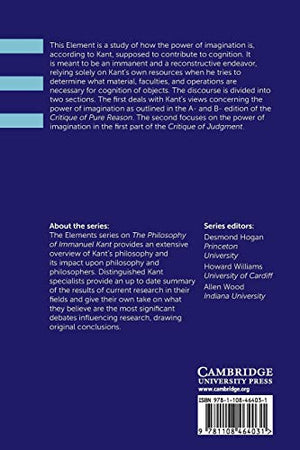Kant's Power of Imagination (Elements in the Philosophy of Immanuel Kant),Used