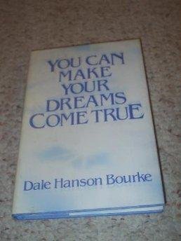 You can make your dreams come true,Used