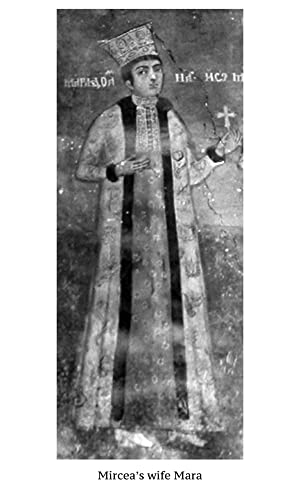 Mircea the Old: Father of Wallachia, Grandfather of Dracula,Used