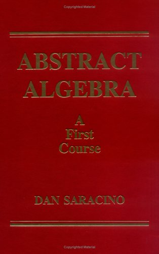 Abstract Algebra: A First Course,Used