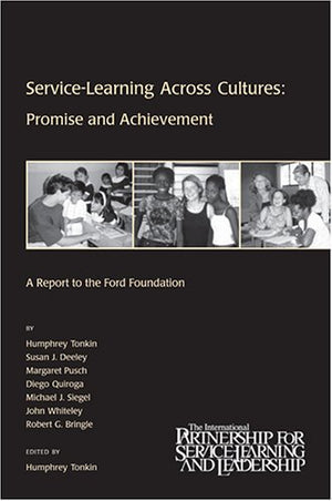 ServiceLearning Across Cultures: Promise and Achievement,Used