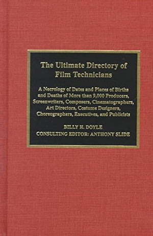 The Ultimate Directory Of Film Technicians,Used