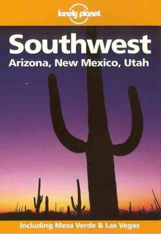 Lonely Planet Southwest (Southwest, 2nd ed),Used