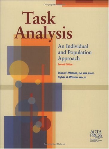 Task Analysis: An Individual and Population Approach, Second Edition,New