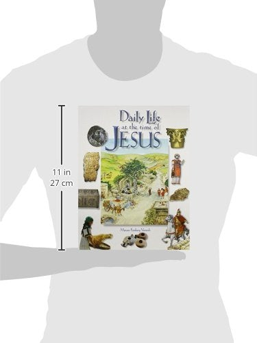 Daily Life At The Time Of Jesus,New