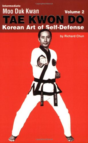Intermediate Moo Duk Kwan Tae Kwon Do, Volume 2,Used
