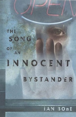 Song Of An Innocent Bystander-new