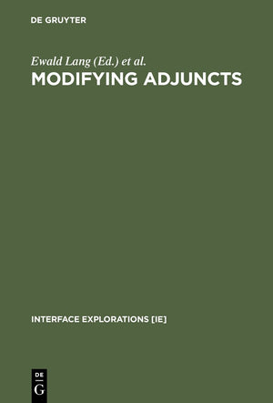 Modifying Adjuncts (Interface Explorations [IE], 4),New