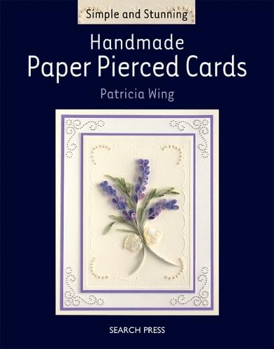 Handmade Paper Pierced Card (Simple and Stunning),Used