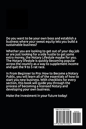 From Beginner to Pro: How to Become a Notary Public: Learn the Secrets of How to Become a Notary Public,Used