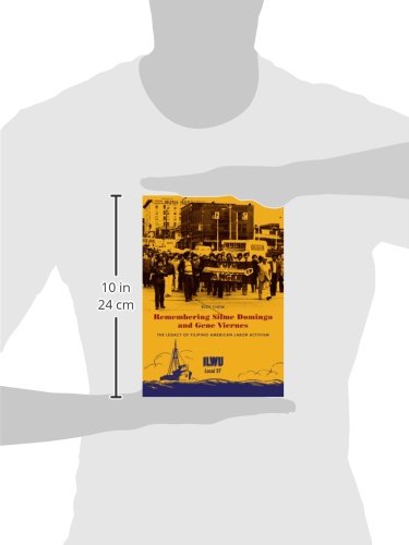 Remembering Silme Domingo and Gene Viernes: The Legacy of Filipino American Labor Activism,Used