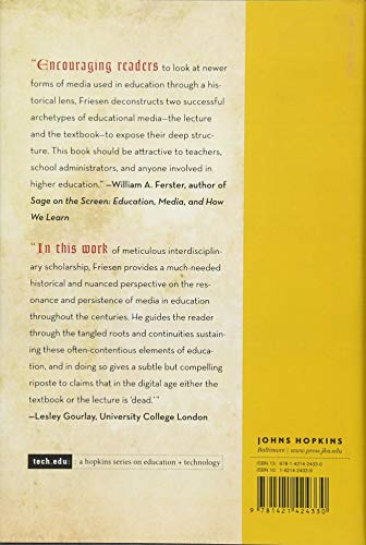The Textbook and the Lecture: Education in the Age of New Media (Tech.edu: A Hopkins Series on Education and Technology),Used