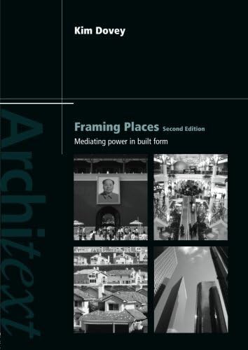 Framing Places 2E Dovey (Architext),Used