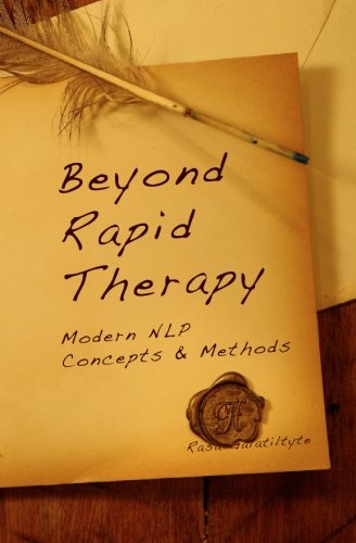 Beyond Rapid Therapy: Modern NLP Concepts & Methods,Used