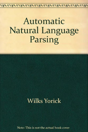 Automatic Natural Language Parsing,Used