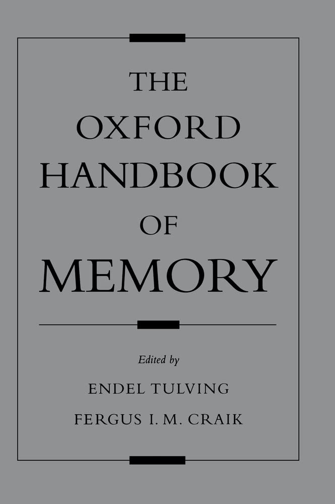 The Oxford Handbook of Memory,Used