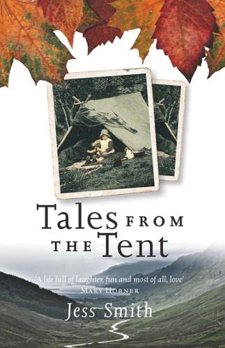 Tales from the Tent: Jessie's Journey Continues,Used