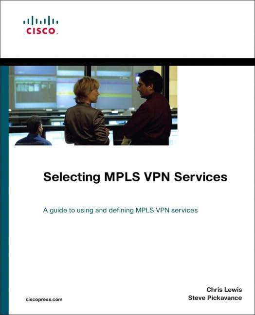Selecting Mpls Vpn Services (Networking Technology),Used