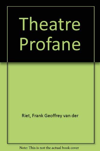 Theatre Profane,Used
