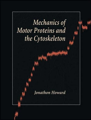 Mechanics of Motor Proteins and the Cytoskeleton,Used