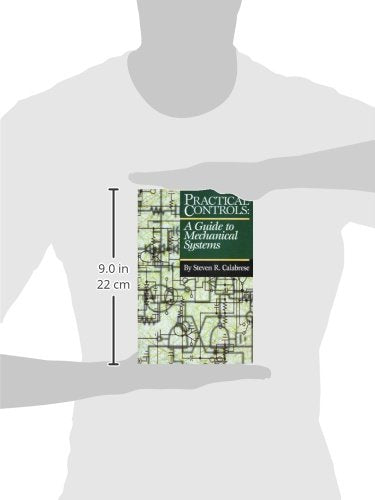 Practical Controls: A Guide To Mechanical Systems,Used