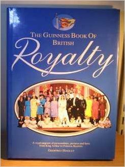 The Guinness Book of British Royalty,Used