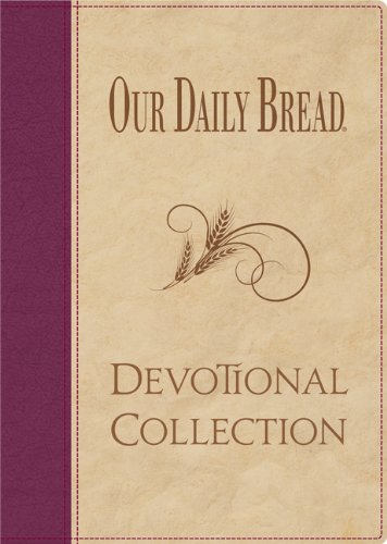 Our Daily Bread Devotional Collection,Used