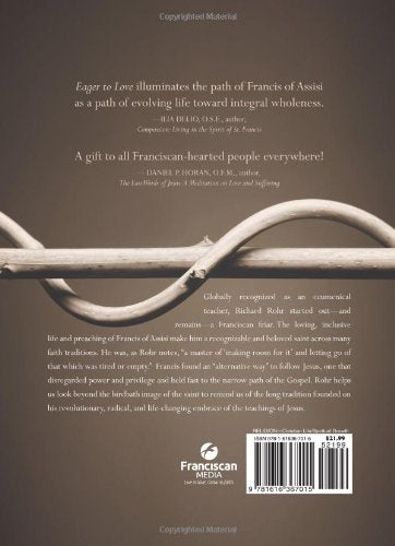 Eager to Love: The Alternative Way of Francis of Assisi,Used