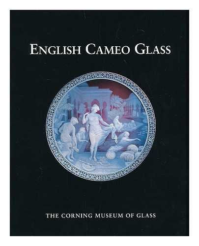 English Cameo Glass in the Corning Museum of Glass,Used