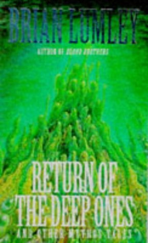 Return of the Deep Ones and Other Mythos Tales,Used