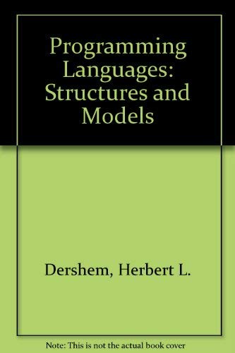 Programming Languages: Structures and Models,Used