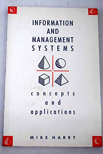 Information and Management Systems: Concepts & Applications,Used