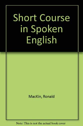 A Short Course in Spoken English,Used
