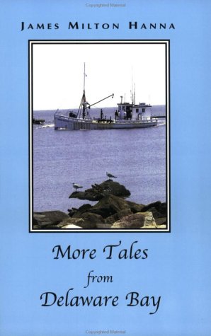 More Tales from Delaware Bay,Used