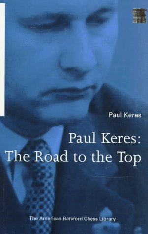Paul Keres: The Road to the Top,Used