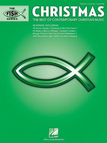 Christmas: The best of contemporary Christian music  piano, vocal, guitar (Fish series.),Used