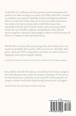 Let Be What Is: Poetry on the Ways God Breaks, Heals, and Shapes Us,Used