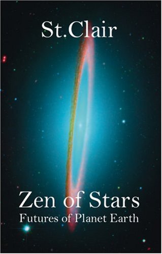 Zen of Stars: Futures of Planet Earth,Used